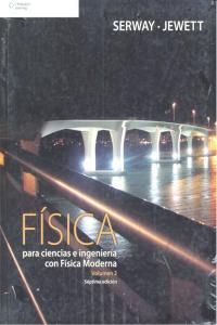 FISICA PARA CIENCIAS E INGENIERIA CON FISICA MODERNA. VOL. 2