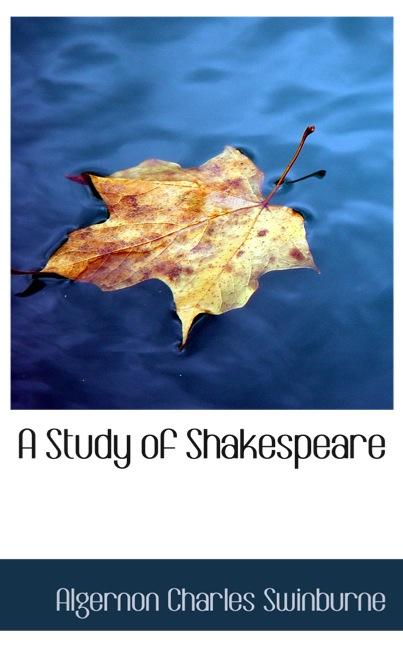 A STUDY OF SHAKESPEARE
