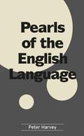 PEARLS OF THE ENGLISH LANGUAGE