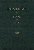 COMEDIAS DE LOPE DE VEGA (PARTE II, VOLUMEN III). LOS TRES DIAMANTES. LA QUINTA