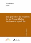 GOBIERNOS DE COALICIÓN DE LAS COMUNIDADES AUTÓNOMAS ESPAÑOLAS.
