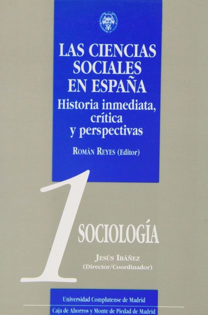 CIENCIAS SOCIALES EN ESPAÑA. 01. SOCIOLOGÍA