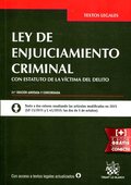 LEY DE ENJUICIAMIENTO CRIMINAL CON ESTATUTO DE LA VÍCTIMA DEL DELITO 21ª EDICIÓN