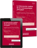 LA INTERVENCIÓN JUDICIAL DE LAS TELECOMUNICACIONES ¿PRIVADAS? .REGULACIÓN LEGAL