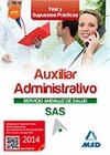 AUXILIAR ADMINISTRATIVO DEL SERVICIO ANDALUZ DE SALUD. TEST Y CASOS PRÁCTICOS