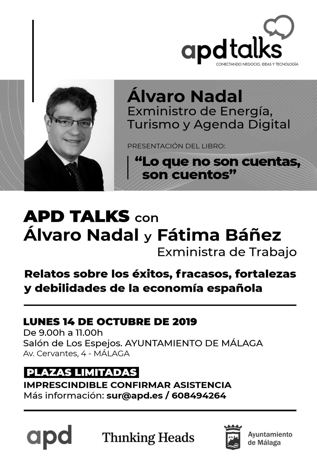 APD Talks con Álvaro Nadal y Fátima Báñez (Exministra de Trabajo)
