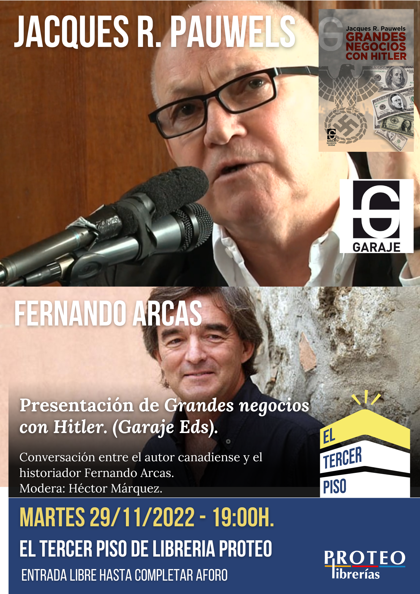 PRESENTACION EN EL TERCER PISO DEL LIBRO  ‘GRANDES NEGOCIOS CON HITLER’ DE JACQUES R. PAUWELS