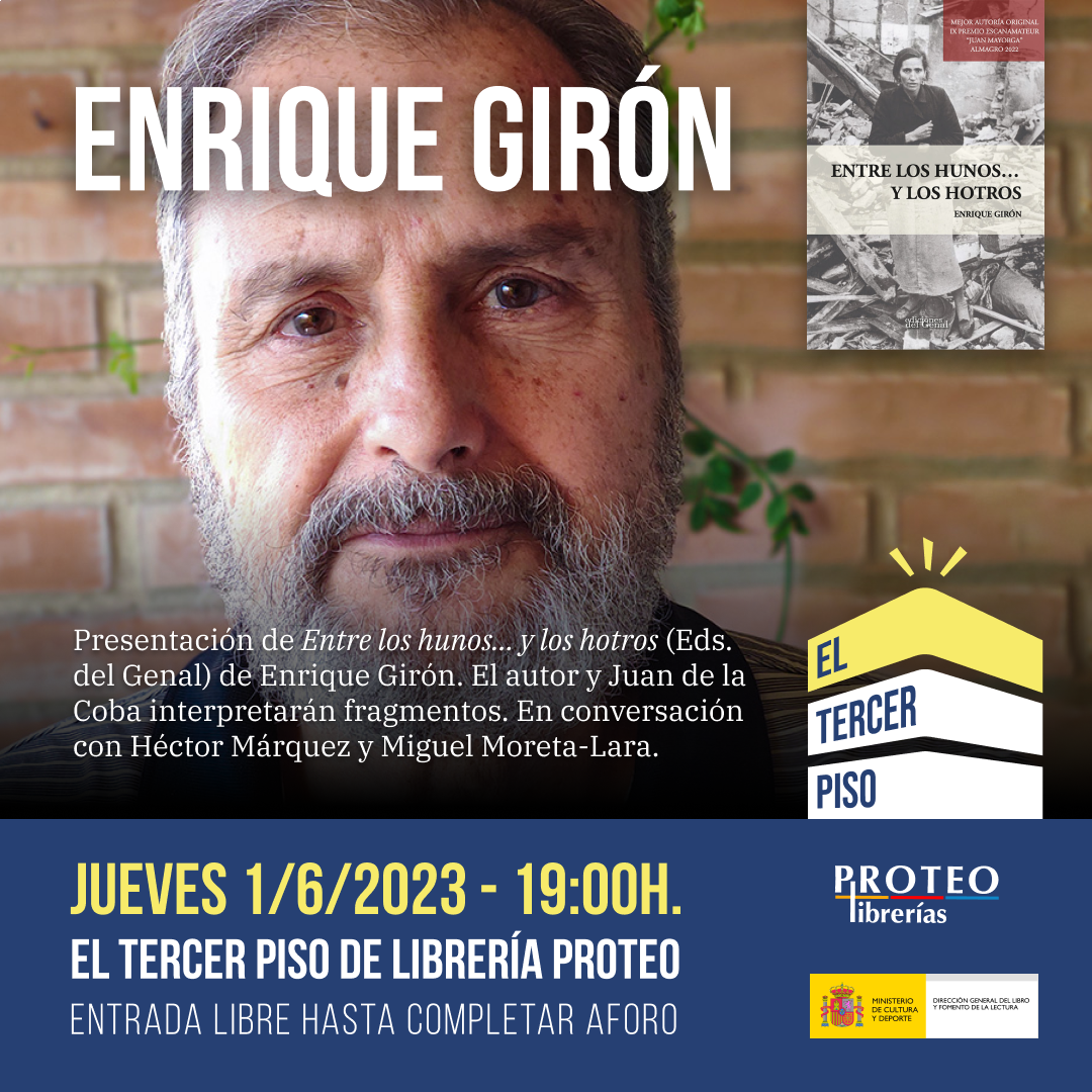 Presentación de Entre los hunos… y los hotros (Eds. del Genal. Colección Tanagra de textos teatrales) de Enrique Girón. 