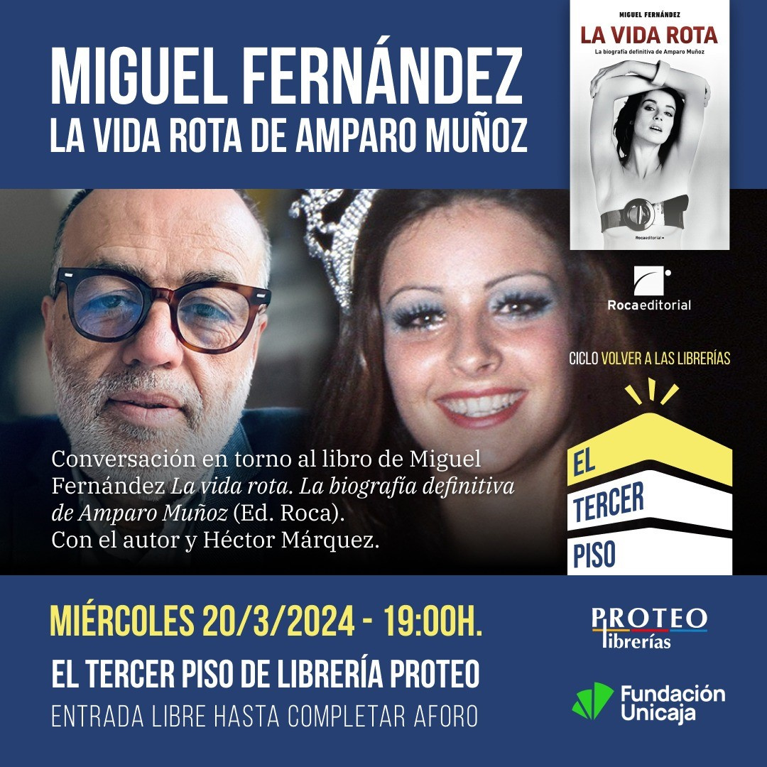 MIGUEL FERNÁNDEZ: LA VIDA ROTA DE AMPARO MUÑOZ