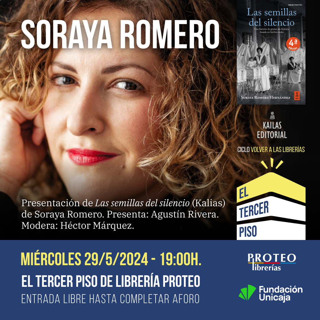 Presentación de Las semillas del silencio (Kalias) de Soraya Romero. Presenta: Agustín Rivera. Modera: Héctor Márquez. 