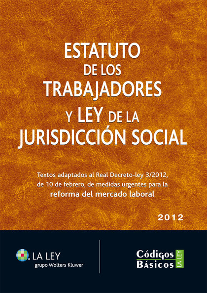 Estatuto de los trabajadores y Ley de la Jurisdicción Social