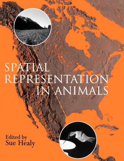 SPATIAL REPRESENTATION IN ANIMALS