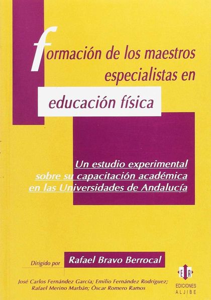 FORMACIÓN DE MAESTROS ESPECIALISTAS EN EDUCACIÓN FÍSICA