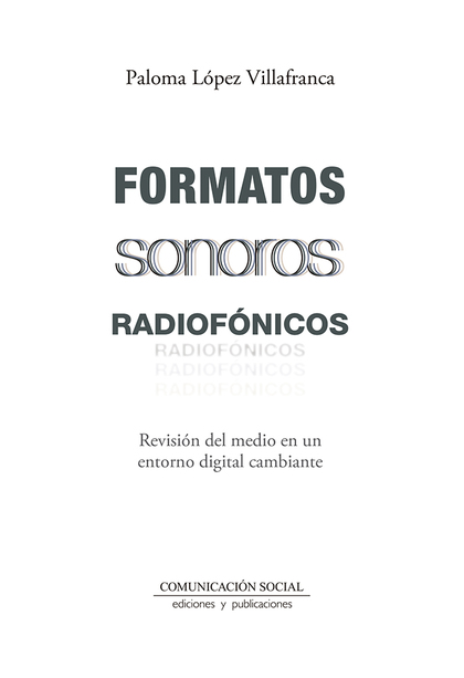 FORMATOS SONOROS RADIOFÓNICOS