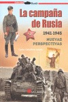 LA CAMPAÑA DE RUSIA 1941-1945