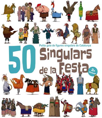 50 SINGULARS DE LA FESTA PER PINTAR. VOLUM 2