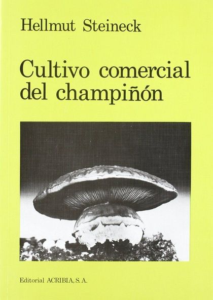 CULTIVO COMERCIAL DEL CHAMPIÑÓN