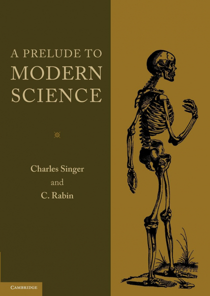 A PRELUDE TO MODERN SCIENCE
