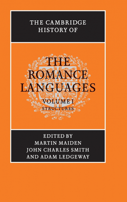 CAMB HIST OF ROMANCE LANGUAGES V1 HB