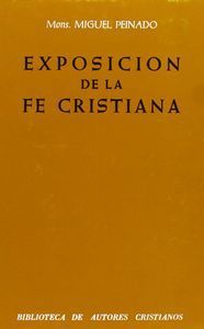 EXPOSICIÓN DE LA FE CRISTIANA