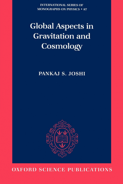 GLOBAL ASPECTS IN GRAVITATION AND COSMOLOGY