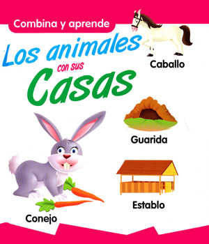 ANIMALES Y SUS CASAS