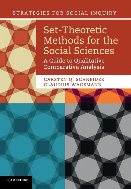 SET-THEORETIC METHODS FOR THE SOCIAL SCIENCES