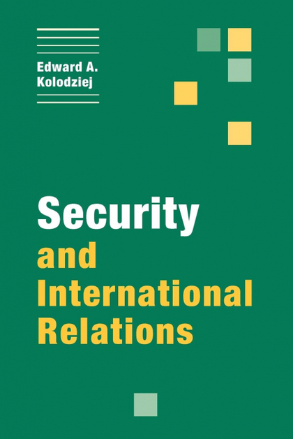 SECURITY AND INTERNATIONAL RELATIONS