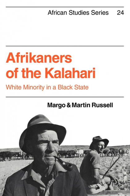 AFRIKANERS OF THE KALAHARI