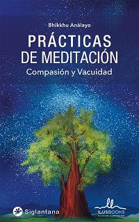 PRACTICAS DE MEDITACION. COMPASION Y VACUIDAD
