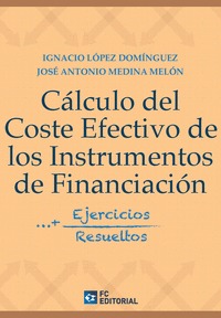 CÁLCULO DEL COSTE EFECTIVO DE LOS INSTRUMENTOS DE FINANCIACION