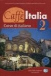 CAFFE ITALIA 2.(LIBRO+EJERCICIOS). CORSO DI ITALIANO