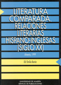 LITERATURA COMPARADA. RELACIONES LITERARIAS HISPANO-INGLESAS (SIGLO XX)
