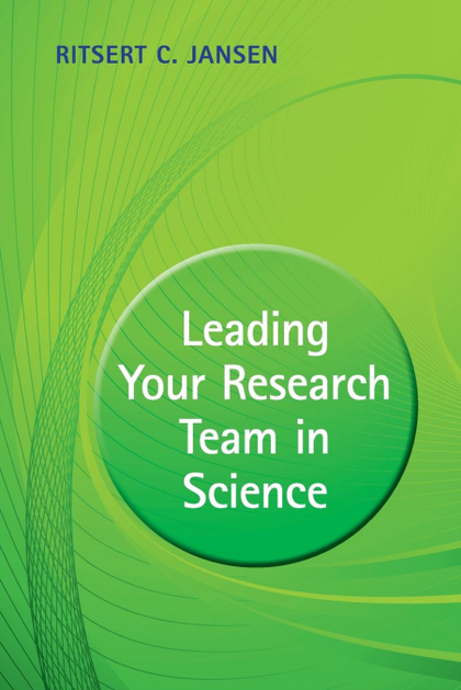 LEADING YOUR RESEARCH TEAM IN SCIENCE