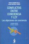 CONFLICTOS ENTRE CONCIENCIA Y LEY. LAS OBJECIONES DE CONCIENCIA