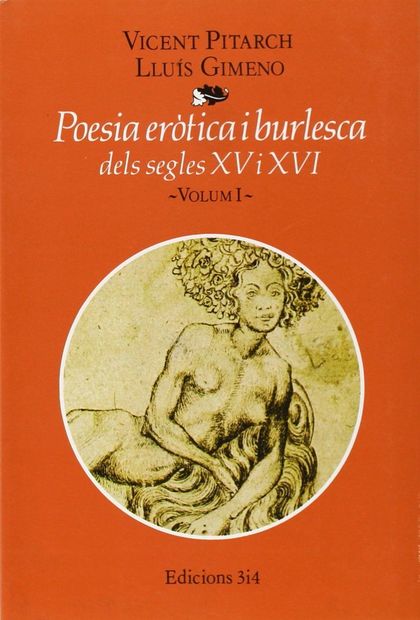 POESÍA ERÒTICA I BURLESCA DELS SEGLES XV I XVI. (T.1)