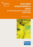 ACTIVIDAD EMPRENDEDORA VASCA DE ALTO POTENCIAL DE CRECIMIENTO (2000-2005)