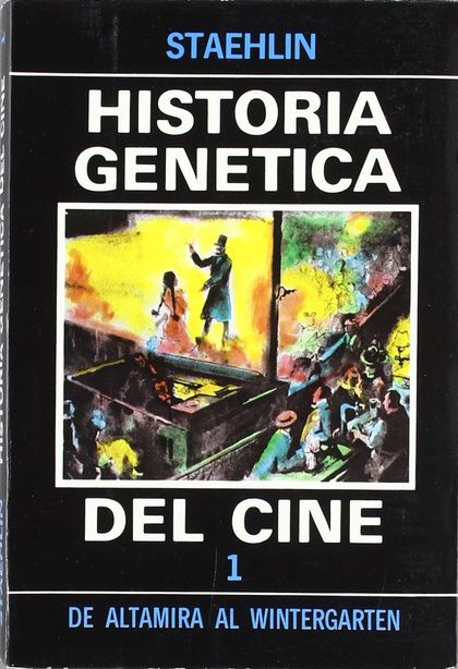 HISTORIA GENETICA DEL CINE