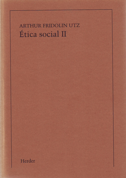 ÉTICA SOCIAL, TOMO II