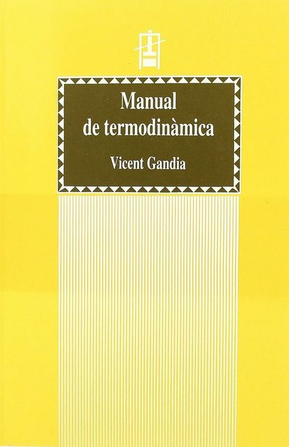 MANUAL DE TERMODINÀMICA (2A ED.)