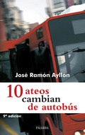 10 ATEOS CAMBIAN DE AUTOBÚS.