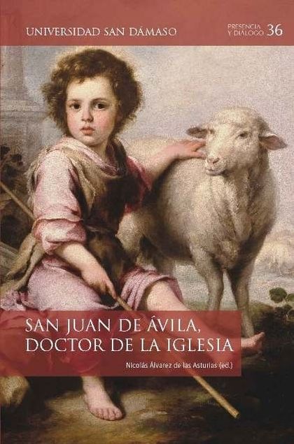 SAN JUAN DE ÁVILA, DOCTOR DE LA IGLESIA