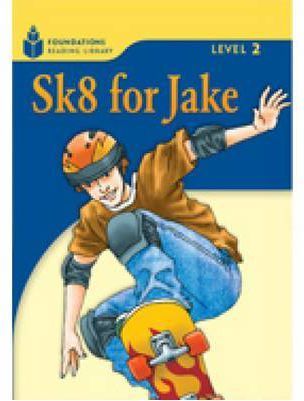 SK8 FOR JAKE