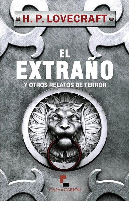 EL EXTRAÑO Y OTROS RELATOS DE TERROR
