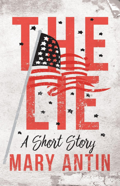 THE LIE - A SHORT STORY