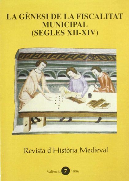 LA GÈNESI DE LA FISCALITAT MUNICIPAL (SEGLES XII-XIV)