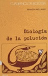22. BIOLOGIA DE LA POLUCION