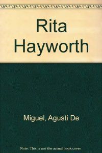 RITA HAYWORTH