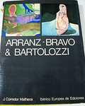 ARRANZ-BRAVO Y BARTOLOZZI