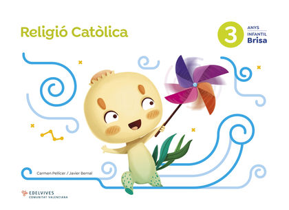 PROJECTE BRISA - 3 ANYS : RELIGIÓ CATÒLICA